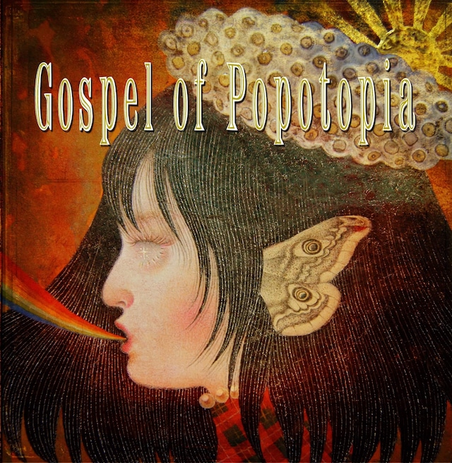 Gospel of Popotopia